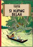 Petualangan Tintin : Si Kuping Belah