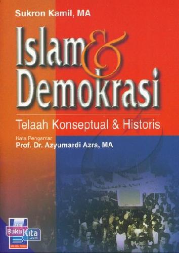 Buku Islam Demokrasi Telaah Konseptual Historis Bukukita