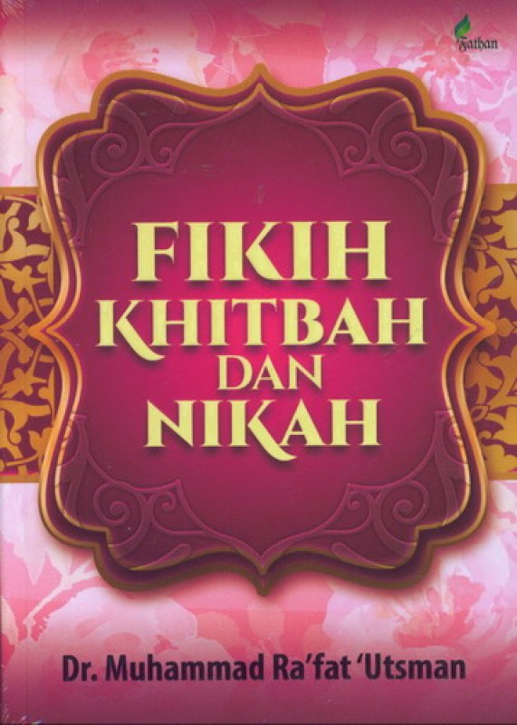 Cover Buku Fikih Khitbah dan Nikah