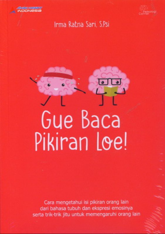 Cover Buku Gue Baca Pikiran Loe