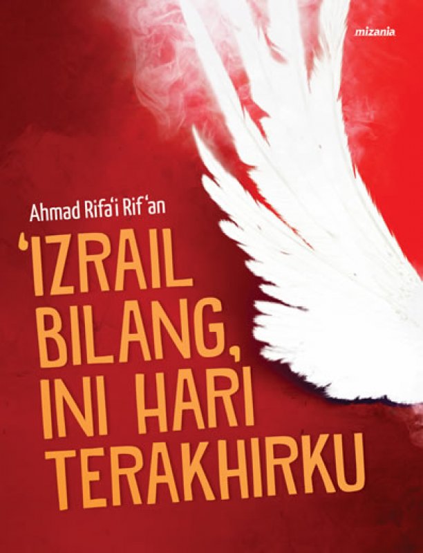Cover Buku Izrail Bilang, Ini Hari Terakhirku (Edisi Terbaru)