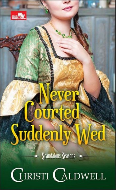 Cover Buku HR: Never Courted, Suddenly Wed