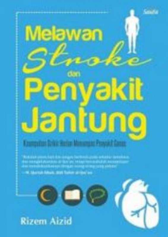 Cover Buku Melawan Stroke dan Penyakit Jantung
