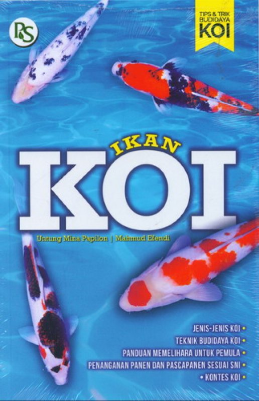Cover Buku Ikan KOI (Tips & Trik Budidaya KOI)
