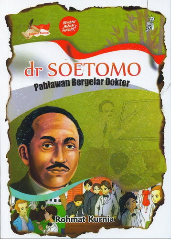 Cover Buku dr. SOETOMO Pahlawan Bergelar Dokter