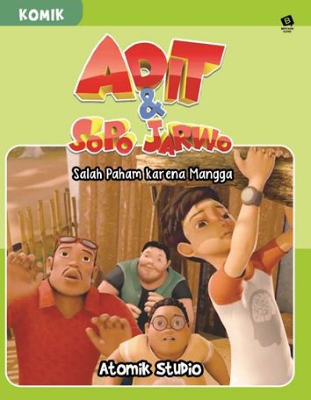 Cover Buku Adit & Sopo Jarwo: Salah Paham Karena Mangga