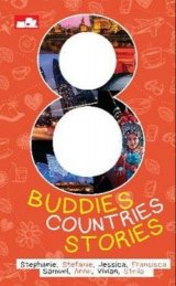 8 Buddies, 8 Countries, 8 Stories
