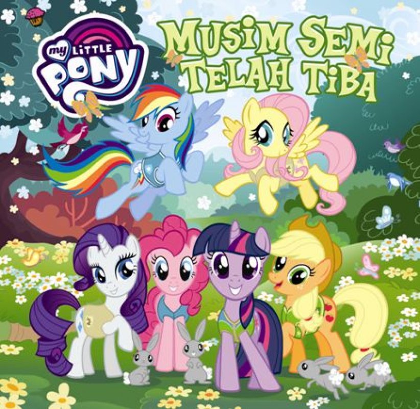 Cover Buku My Little Pony: Musim Semi Telah Tiba