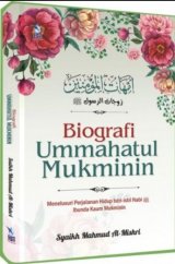 Biografi Ummahatul Mukminin (HC)