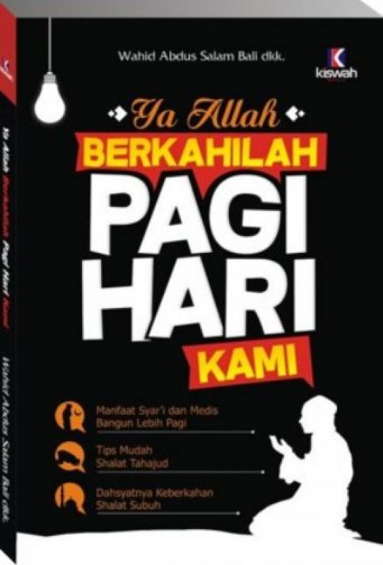 Cover Buku Ya Allah Berkahilah Pagi Hari Kami