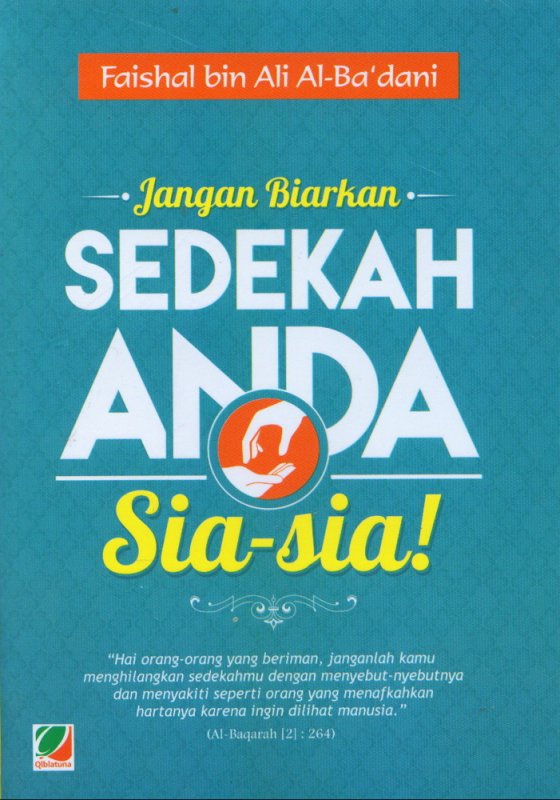 Cover Buku Jangan Biarkan Agar Sedekah Anda Tak Sia-sia!