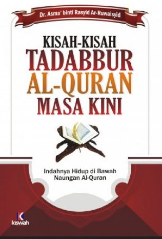 Cover Buku Kisah-kisah Tadabbur Al-Quran Masa Kini
