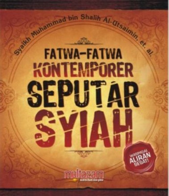 Cover Buku Fatwa-fatwa Kontemporer Seputar Syiah
