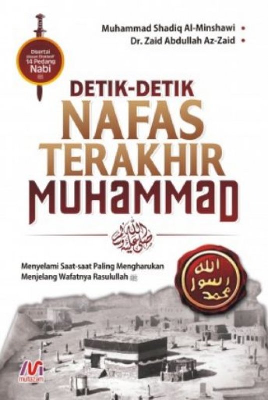 Cover Buku Detik-detik Nafas Terakhir Muhammad