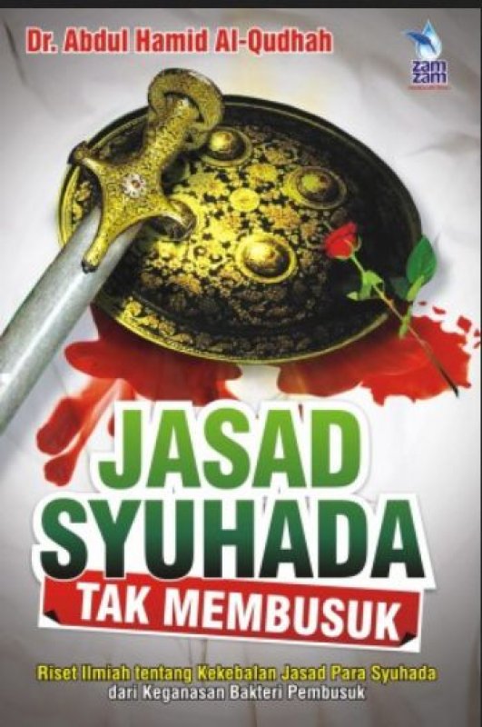 Cover Buku Jasad Syuhada tak Membusuk