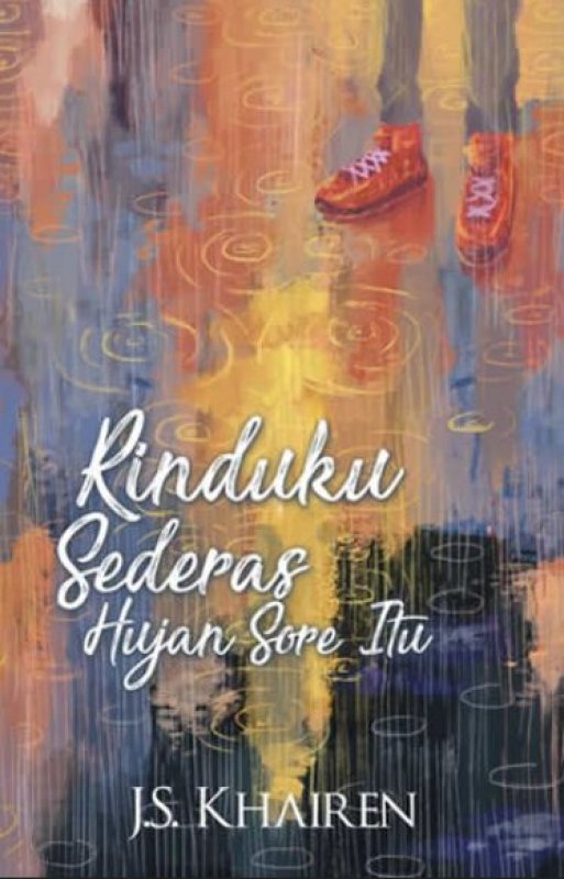 Cover Buku Rinduku Sederas Hujan Sore Itu (cover lama)