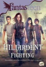 Fantasteen : Hiliardent Fighting