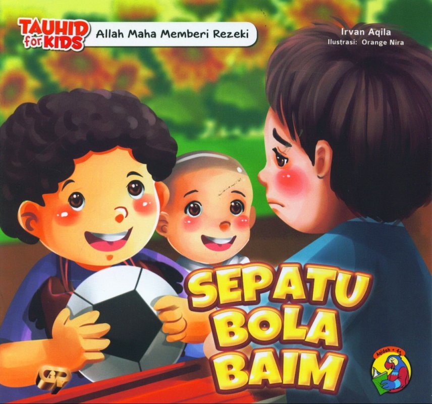 Cover Buku Tauhid for Kids: Allah Maha Memberi Rezeki - Sepatu Bola Baim [full color]