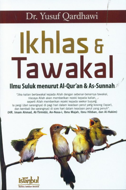 Cover Buku Ikhlas & Tawakal (Ilmu Suluk menurut Al-Quran & As-Sunnah)