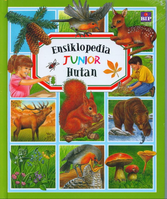 Cover Buku Ensiklopedia Junior : Hutan
