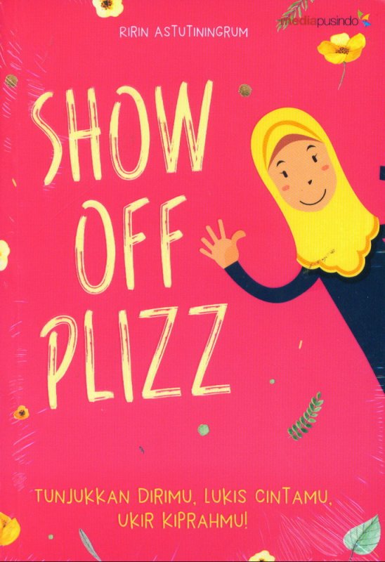 Cover Buku Show Off Plizz