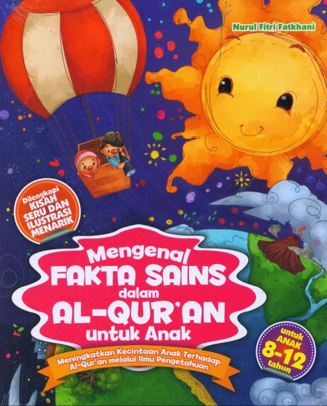 Cover Buku Mengenal Fakta Sains dalam Al-Quran untuk Anak