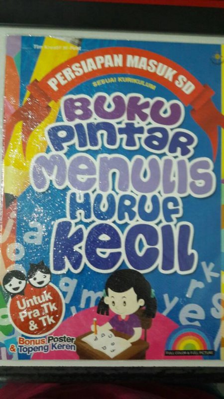 Cover Buku Buku Pintar Menulis Huruf Kecil [full color & full picture]
