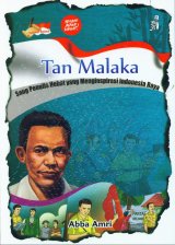 Tan Malaka : Sang Penulis Hebat yang Menginspirasi Indonesia Raya