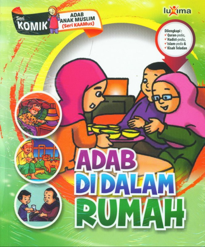 Cover Buku Adab Di Dalam Rumah (Seri Komik Adab Anak Muslim) (Promo Luxima)