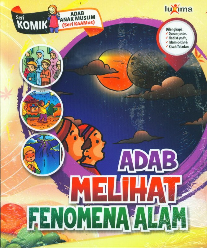 Cover Buku Adab Melihat Fenomena Alam (Seri Komik Adab Anak Muslim) (Promo Luxima)