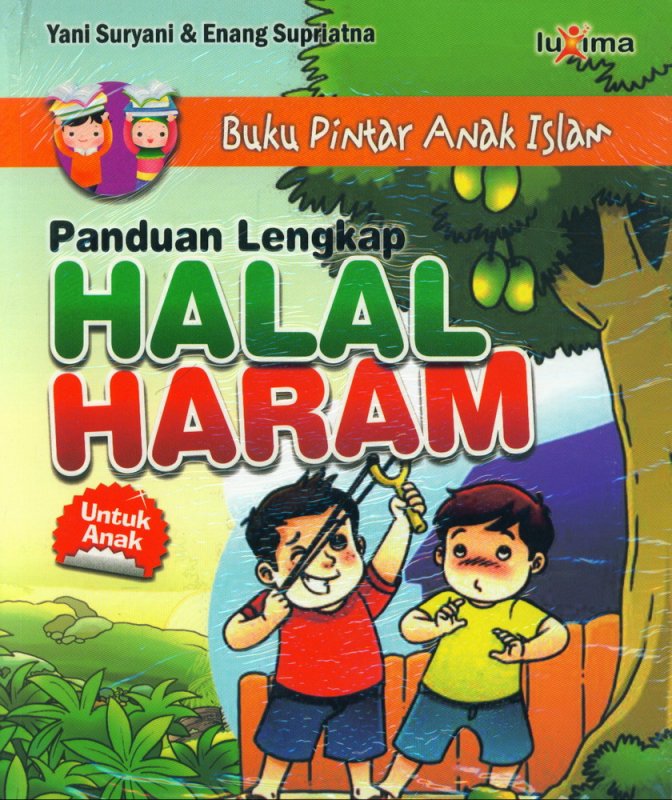 Cover Buku Buku Pintar Anak Islam: Panduan Lengkap Halal Haram