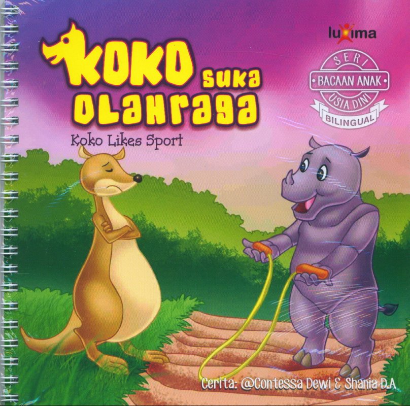 Cover Buku Seri Bacaan Anak Usia Dini: Koko Suka Olahraga (Bilingual)