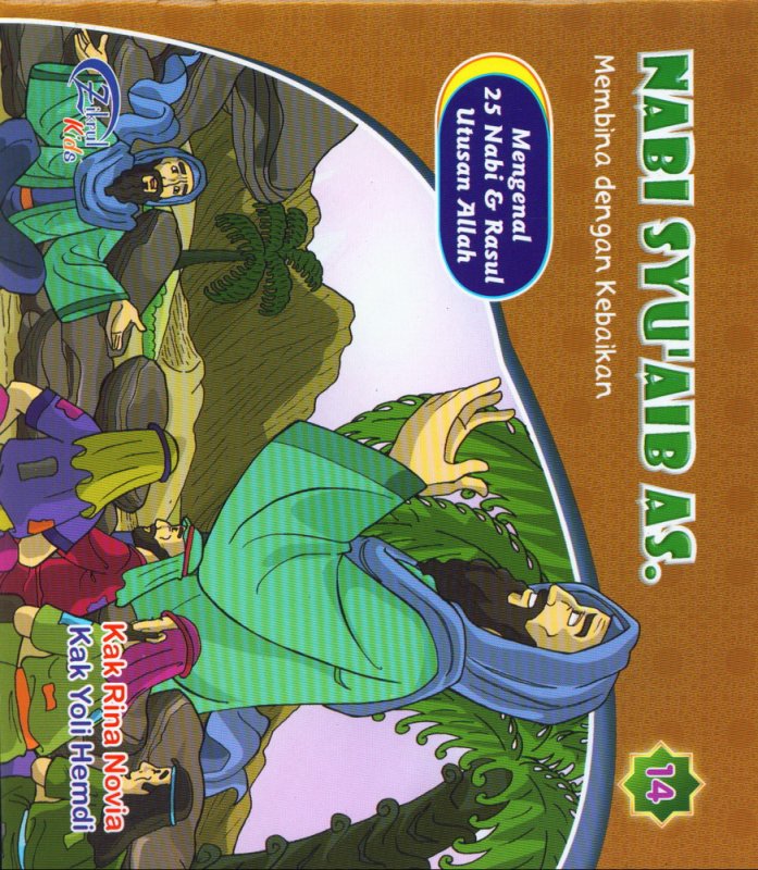 Cover Buku Nabi Syuaib AS. Membina dengan Kebaikan - Full Color (BK)