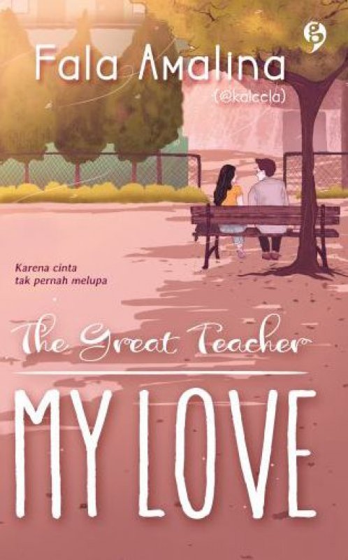 Cover Buku The Great Teacher My Love