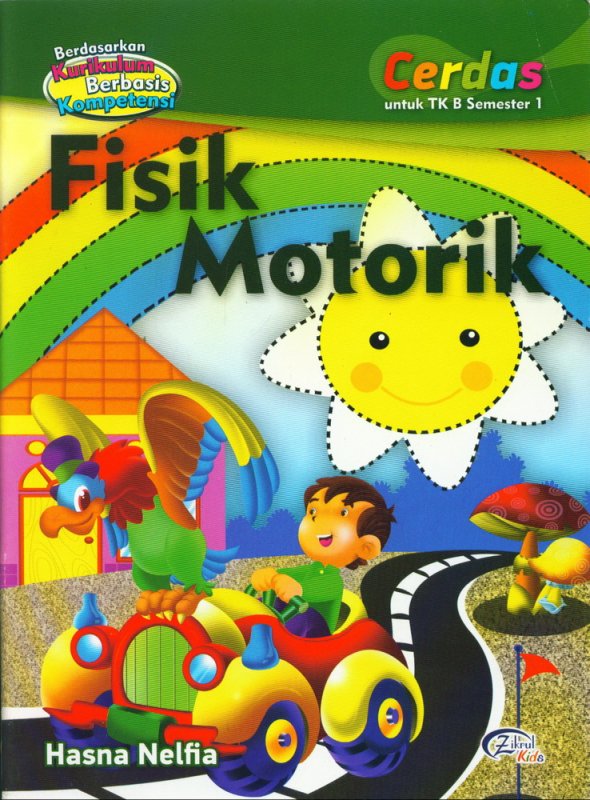 Cover Buku Fisik Motorik, Cerdas untuk TK B Semester 1