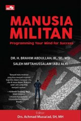 Manusia Militan (Programming Your Mind for Success)