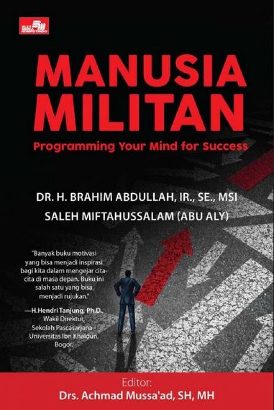 Cover Buku Manusia Militan (Programming Your Mind for Success)
