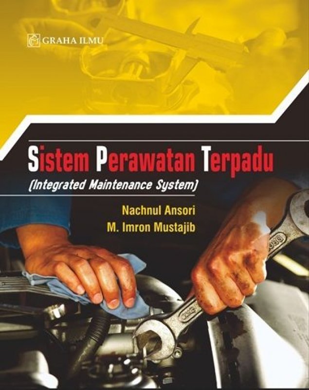 Cover Buku Sistem Perawatan Terpadu (Integrated Maintenance System)