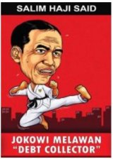 Jokowi Melawan Debt Collector