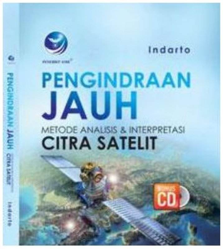 Cover Buku Pengindraan Jauh Metode Analisis Dan Interpretasi Citra Satelit + cd
