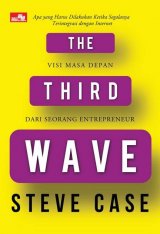 THE THIRD WAVE Visi Masa Depan dari Seorang Entrepreneur