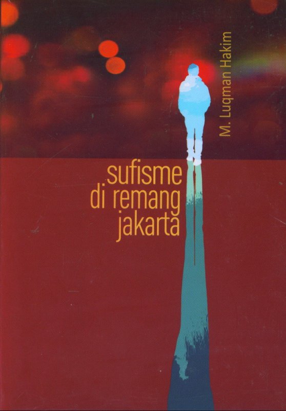 Cover Buku Sufisme di Remang Jakarta