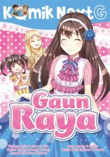 Komik Next G: Gaun Raya (Republished)