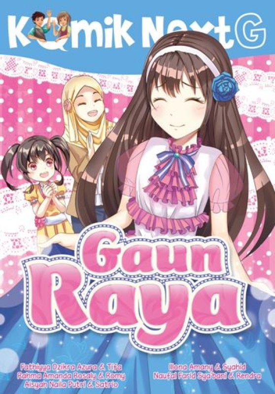Cover Buku Komik Next G: Gaun Raya (Republished)