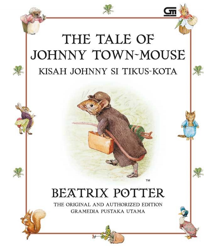Cover Buku Kisah Johnny Si Tikus Kota (The Tale Of Johnny Town-Mouse) HC