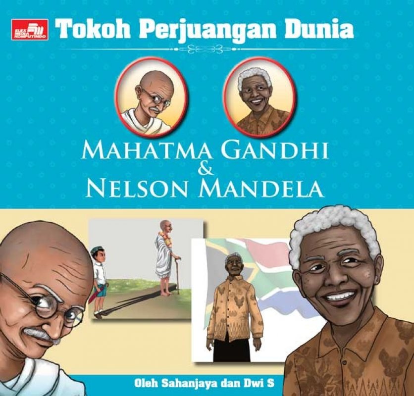 Cover Buku Tokoh Perjuangan Dunia: Mahatma Gandhi & Nelson Mandela