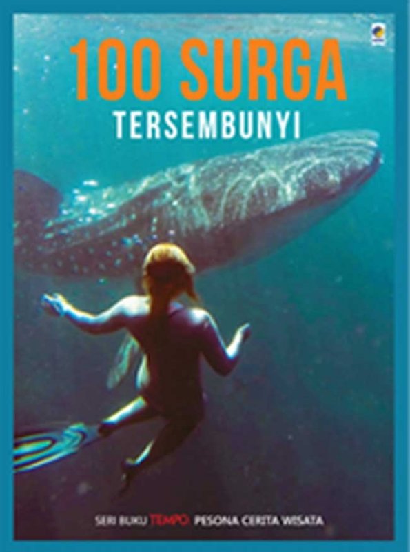 Cover Buku Seri Tempo: 100 Surga Tersembunyi