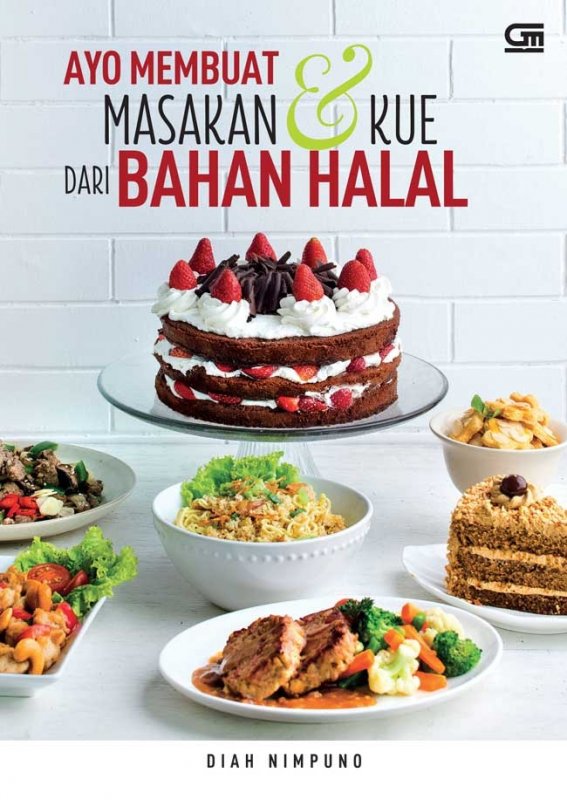 Cover Buku Ayo Membuat Masakan & Kue dari Bahan Halal
