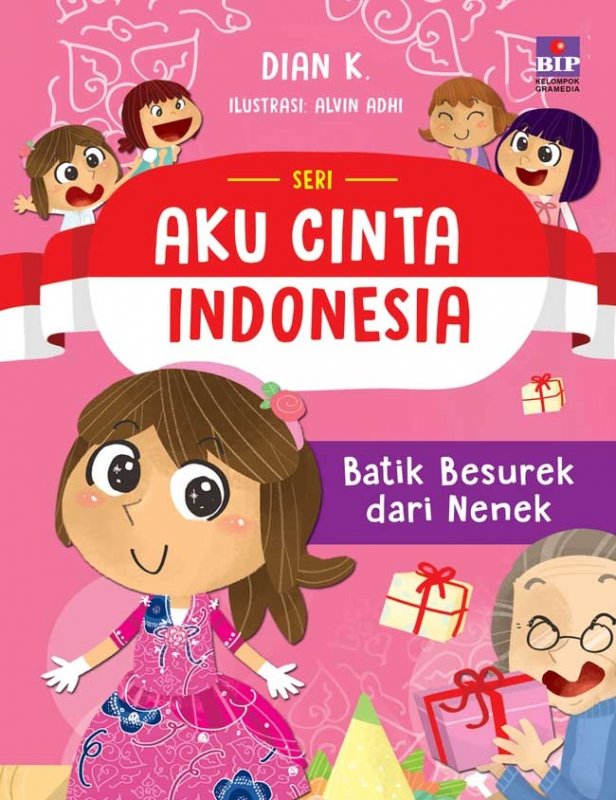 Cover Buku Seri Aku Cinta Indonesia : Batik Besurek dari Nenek