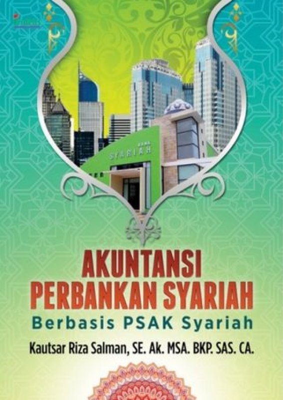 Cover Buku Akutansi Perbankan Syariah Berbasis PSAK Syariah e/2